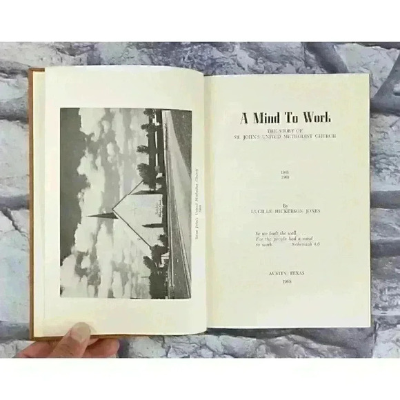 A Mind To Work: Story of St. John's United Methodist Church, Austin, Texas 1968 - Picture 3 of 10
